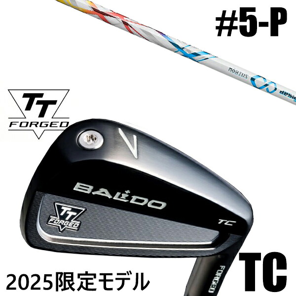 カスタムクラブ 正規販売店 【5-P 6本セット】 2025年モデル バルド TTシリーズ フォージド ツアーキャビティー アイアン TC / BALDO TT FORGED TOUR CAVITY IRON TC BLACK / メビウス IX ライト アイアン デザインチューニング / 5営業日以内の発送|ゴルフトゥエンティ