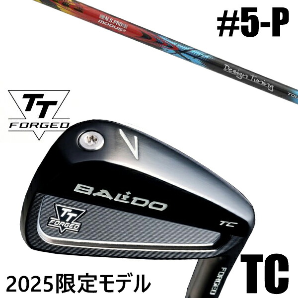 カスタムクラブ 正規販売店 【5-P 6本セット】 2025年モデル バルド TTシリーズ フォージド ツアーキャビティー アイアン TC / BALDO TT FORGED TOUR CAVITY IRON TC BLACK / NSプロ モーダス3 TOUR105 グロスブラック デザインチューニング / 5営業日以内の発送