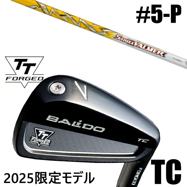 カスタムクラブ 正規販売店 【5-P 6本セット】 2025年モデル バルド TTシリーズ フォージド ツアーキャビティー アイアン TC / BALDO TT FORGED TOUR CAVITY IRON TC BLACK / エストリックス バルマー VX アイアン / 5営業日以内の発送