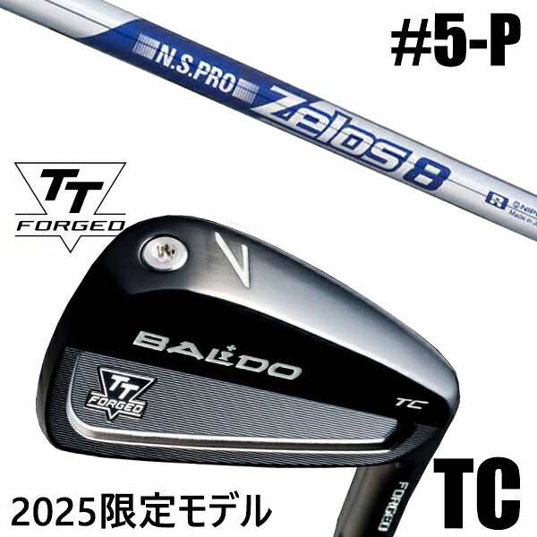 カスタムクラブ 正規販売店 【5-P 6本セット】 2025年モデル バルド TTシリーズ フォージド ツアーキャビティー アイアン TC / BALDO TT FORGED TOUR CAVITY IRON TC BLACK / NSプロ ゼロス8 アイアン / 5営業日以内の発送