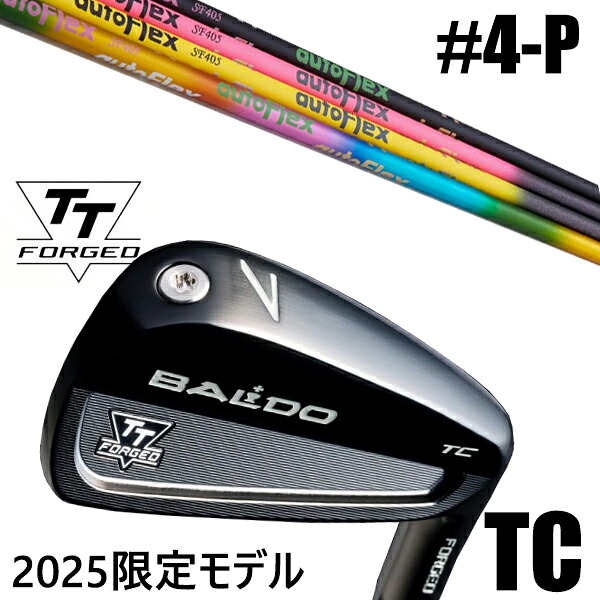 カスタムクラブ 正規販売店 【4-P 7本セット】 2025年モデル バルド TTシリーズ フォージド ツアーキャビティー アイアン TC / BALDO TT FORGED TOUR CAVITY IRON TC BLACK / オートフレックス アイアン / 5営業日以内の発送