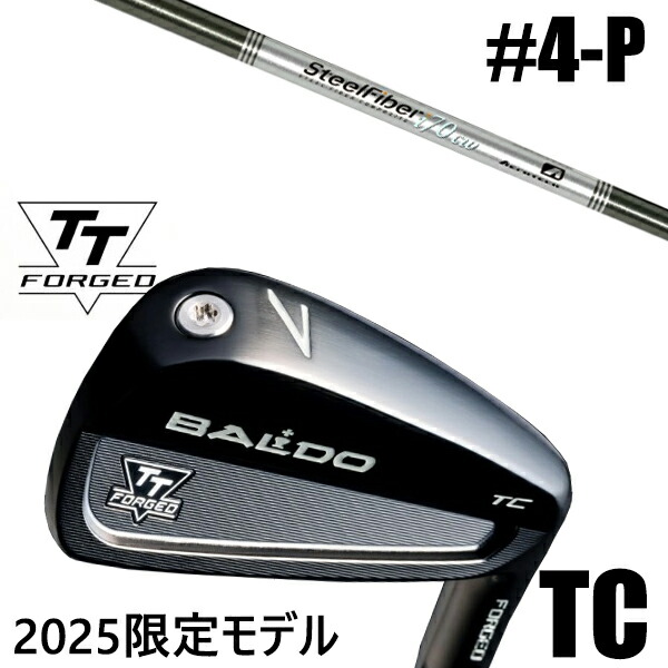 カスタムクラブ 正規販売店 【4-P 7本セット】 2025年モデル バルド TTシリーズ フォージド ツアーキャビティー アイアン TC / BALDO TT FORGED TOUR CAVITY IRON TC BLACK / スチールファイバー Iシリーズ CW アイアン / 5営業日以内の発送