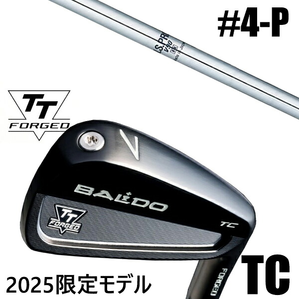 カスタムクラブ 正規販売店 【4-P 7本セット】 2025年モデル バルド TTシリーズ フォージド ツアーキャビティー アイアン TC / BALDO TT FORGED TOUR CAVITY IRON TC BLACK / NSプロ V90 日本シャフト アイアン / 5営業日以内の発送