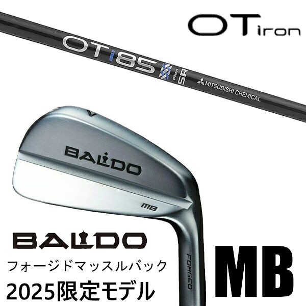 [数量限定] カスタムクラブ 正規販売店 2025年モデル バルド アイアン フォージド マッスルバック MB / OT アイアン 三菱ケミカル / 5営業日以内の発送｜ゴルフトゥエンティ 112,450円