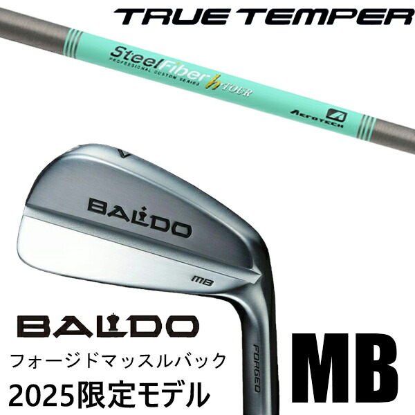 [数量限定] カスタムクラブ 正規販売店 2025年モデル バルド アイアン フォージド マッスルバック MB / スチールファイバー Hツアー シリーズ アイアン / 5営業日以内の発送