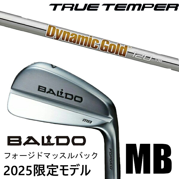 [数量限定] カスタムクラブ 正規販売店 2025年モデル バルド アイアン フォージド マッスルバック MB / ダイナミックゴールド120 アイアン / 5営業日以内の発送｜ゴルフトゥエンティ