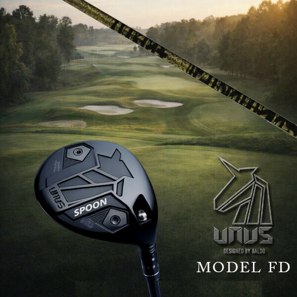 カスタム野球クラブ 働き掛ける選りわける 定め事売りわたす店 2026 BALDO UNUS MODEL FD FAIRWAY WOOD ウヌスシリーズ フェアウェイウッド トリプルエックス TPRX Fabulous ニッケル-Ti FW ファビュラス FW矢がら 購入注文お手伝いさん