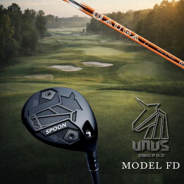 カスタムクラブ 左右選択 正規販売店 2026 BALDO UNUS MODEL FD FAIRWAY WOOD ウヌスシリーズ フェアウェイウッド UST マミヤ オウガ ジー AUGA g FW FWシャフト オーダーメイド