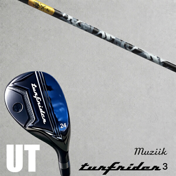 カスタムクラブ Muziik ムジーク TurfRider3 UT ターフライダー ユーティリティ / 秩父 弐 アイアン グラファイトデザイン / 5営業日以内の発送｜ゴルフトゥエンティ
