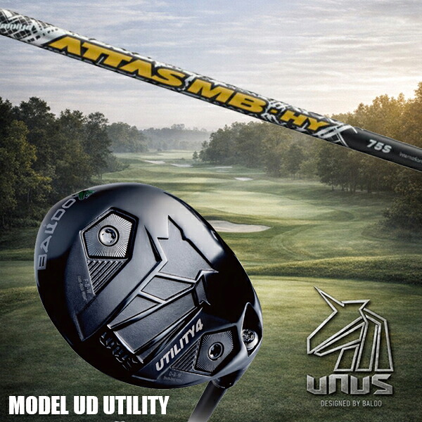 カスタムクラブ 左右選択 正規販売店 2026 BALDO UNUS MODEL UD UTILITY ウヌスシリーズ ユーティリティ / USTマミヤ ATTAS MB HY ハイブリッドシャフト|ゴルフトゥエンティ