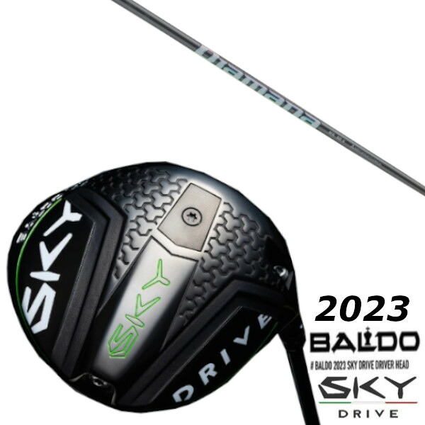 カスタム野球クラブ バルド 2023 BALDO SKY DRIVE DRIVER 三菱ケミカル Diamana WS 立て坑