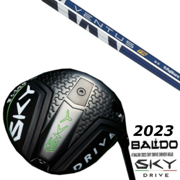 カスタム野球クラブ バルド 2023 BALDO SKY DRIVE DRIVER フジクラ VENTUS TR 立て坑
