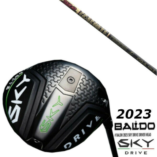カスタムクラブ バルド 2023 BALDO SKY DRIVE DRIVER グラファイトデザイン TOUR AD CQ シャフト｜ゴルフトゥエンティ
