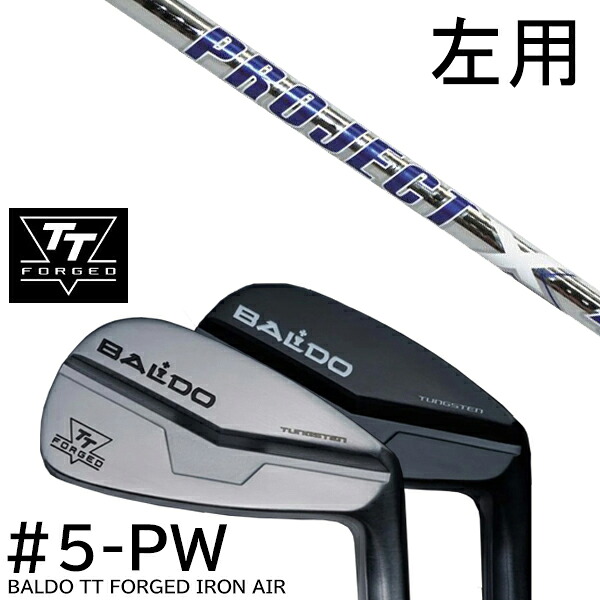 【左用】カスタムクラブ 2024年モデル バルド TT フォージドアイアン エアー ツアーサテン ツアーブラック #5-PW 6本セット / プロジェクトX LZ STEEL スチール トゥルーテンパー|ゴルフトゥエンティ