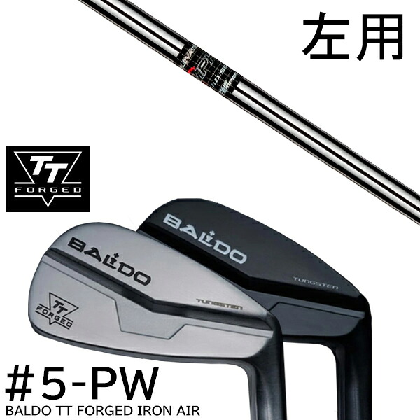 【左用】カスタムクラブ 2024年モデル バルド TT フォージドアイアン エアー ツアーサテン ツアーブラック #5-PW 6本セット / ELEVATE MPH 95 エレベイトMPH 95 トゥルーテンパー|ゴルフトゥエンティ