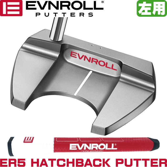 【楽天市場】EVNROLL イーブンロール ER5 ハッチバックパター