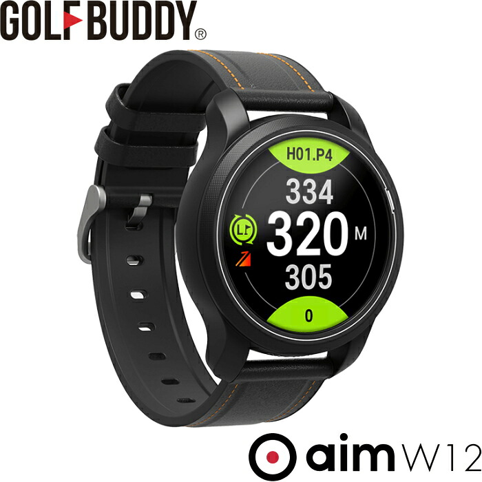 GOLFBUDDY ゴルフ上半身 aim W12 ウオッチ型GPS watch ゴルフナビ ご覧なさる GPS不一致位置づける器 日本置き目品