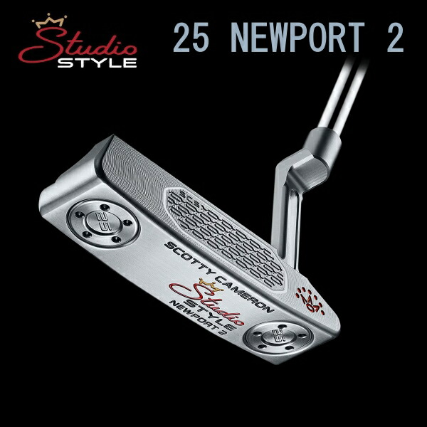 2025 Titleist  ScottyCameron Studio Style 『NEWPORT2』日本置き目品\u003cBR\u003eタイトリスト  スコッティキャメロン  制作室 表現スタイル『ニュー界面2  /  34in』 パター