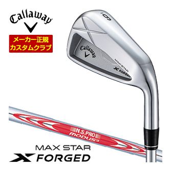 Callaway キャロウェイ X フォージド マックス スター アイアン 4本セット[＃7-P] NSPRO モーダス3 ツアー120 シャフト 特注カスタム ゴルフクラブ 日本正規品