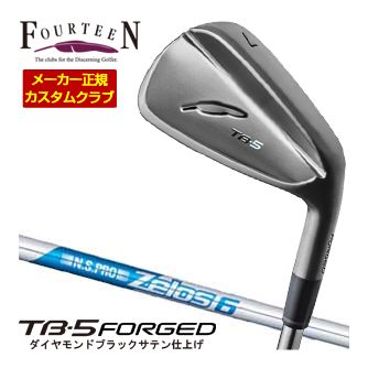特注カスタムクラブ フォーティーン 2025NEW TB-5 FORGED アイアン ダイヤモンドブラックサテン仕上げ N.S.PRO ZEROS 6 シャフト 4本セット[＃7-P]