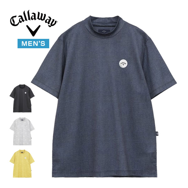 キャロウェイ CALLAWAY かざあなメッシュ シャンブレー柄 モックネック 半袖プルオーバー ゴルフ御召しもの メンズ 2026年春夏模範例 M-3L C26134128 [即納]