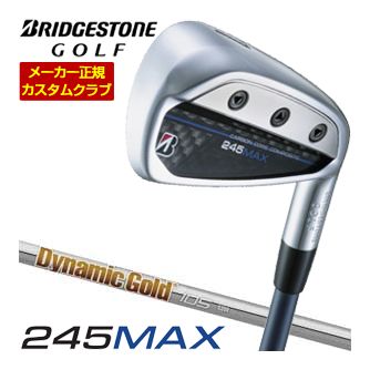 特注カスタムクラブ ブリヂストンゴルフ 245MAX アイアン 4本セット[＃7-P1] ダイナミックゴールド 105 シャフト