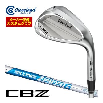 [SALE価格] クリーブランド CBZ ウエッジ NSPRO ZELOS 6 シャフト 特注カスタムクラブ