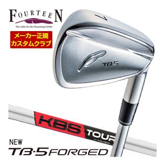 特注カスタムクラブ フォーティーン 2025NEW TB-5 FORGED アイアン KBS TOUR C-TAPER シャフト 単品[＃5、＃6、＃7、＃8、＃9、PW]