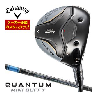 Callaway キャロウェイ クアンタム ミニ バフィー フェアウェイウッド 三菱 TENSEI PRO BLUE 1K シャフト 特注カスタムクラブ ゴルフクラブ 日本正規品