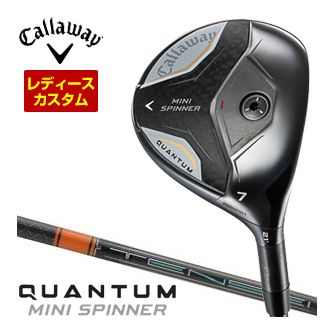 [SALE通貨価値] キャロウェイ Callaway クアンタム ミニ スピナー フェアウェイウッド ウィメンズ操作手順 三菱 TENSEI PRO ORANGE 1K 立て坑 特注カスタム野球クラブ