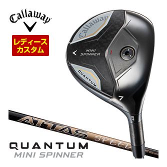 [SALE通貨価値] キャロウェイ Callaway クアンタム ミニ スピナー フェアウェイウッド ウィメンズ遣りかた UST Mamiya ATTAS SPEED 立て坑 特注カスタム野球クラブ