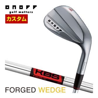 [SALE価格] オノフ 2024 フォージド ウエッジ KURO KBS TOUR V シャフト 標準グリップ仕様 特注カスタムクラブ