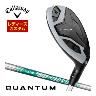 [SALE価格] キャロウェイ クアンタム マックスファスト ウィメンズ ユーティリティ NSPRO 750GH neo シャフト 特注カスタムクラブ