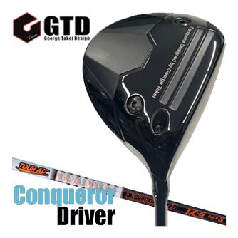 GTD ジョージ武井デザイン Conqueror コンクワーラー ドライバー グラファイトデザイン ツアーAD IZ シャフト 特注カスタムクラブ
