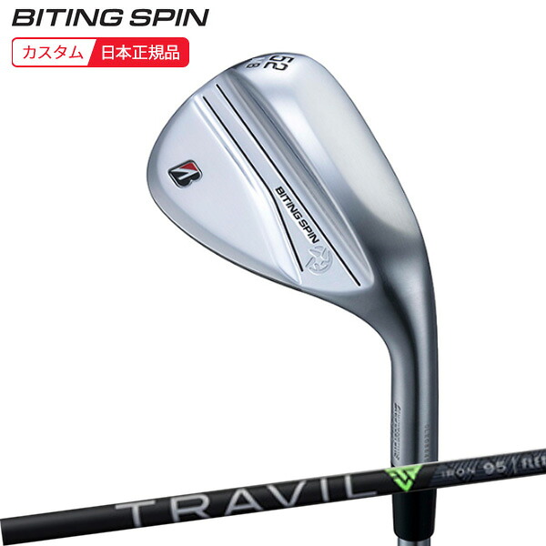 (ポイント10倍)(特注 納期2-5週)ブリヂストン Bシリーズ バイティングスピン(BITING SPIN) ウェッジ TRAVIL(トラヴィル) シャフト 2024年モデル (日本正規品)
