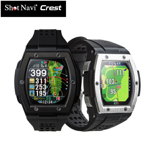 (即納)(尖んがり10倍)ShotNavi(ショットナビ) CREST(クレスト)  ウオッチ型ゴルフ用GPS不一致計 GPSナビ 不一致位置づける器 ゴルフご覧なさる (テクタイト)【ASU】