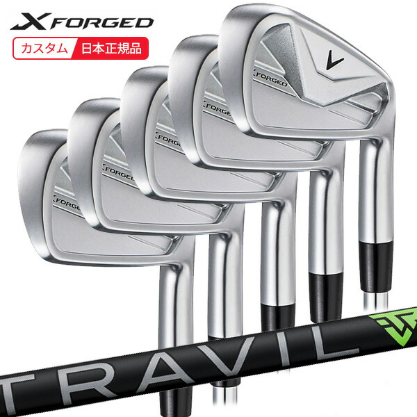 【4/10発売】(特注 納期2-6週) キャロウェイ Xフォージド(X-FORGED)26 アイアンセット(5本 #6-9,Pw) TRAVIL(トラヴィル)シャフト 2026年モデル(日本正規品) 104,500円