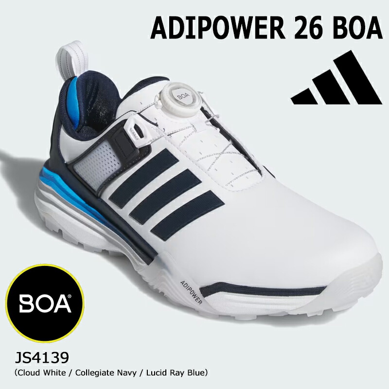 アディダス ゴルフ アディパワー 26 ボア（OOM30）スパイクレス ゴルフシューズ BOA【JS4139】Cloud White / Collegiate Navy / Lucid Ray Blue