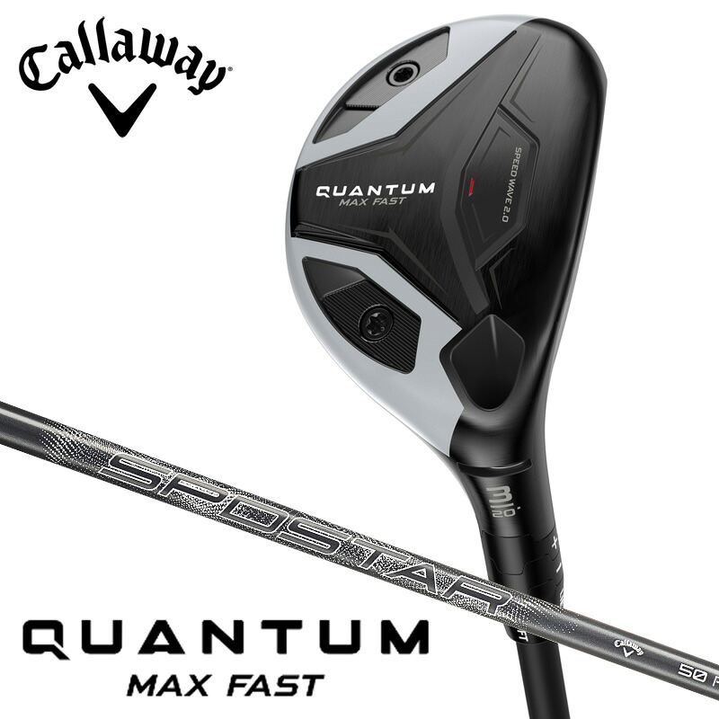 キャロウェイ QUANTUM MAX FAST クアンタム マックス ファ同盟罷工 ありがた味（ SPDSTAR 50 ）オリジナルカーボンシャフト【日本遣りくち定め事品】