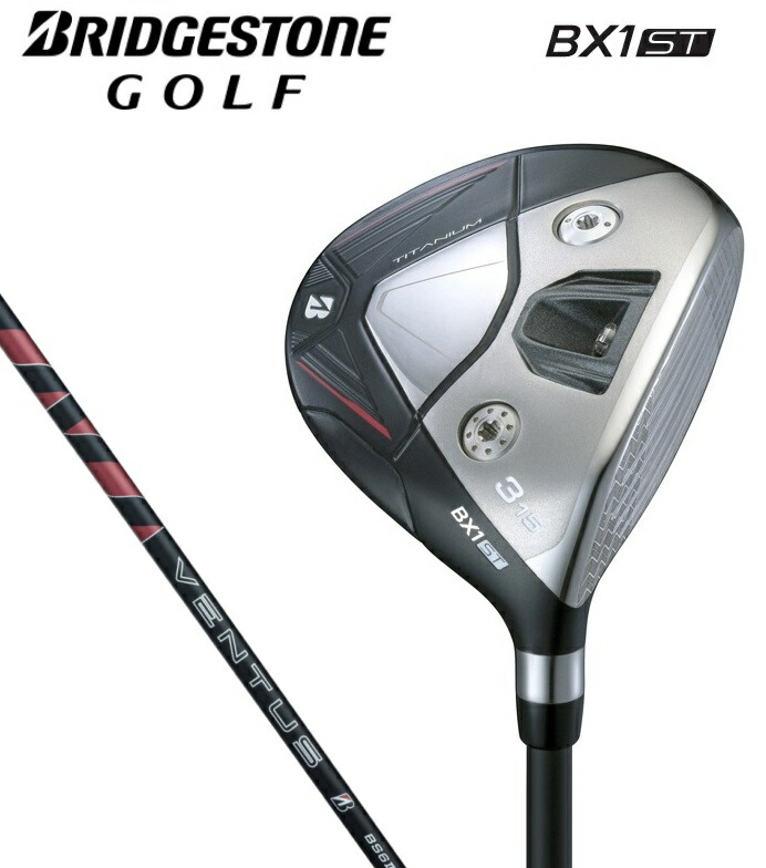 ブリヂストンゴルフ BX1ST フェアウェイウッド VENTUS BS6II BRIDGESTONE GOLF｜GOLF SHOP WAY 店 41,470円