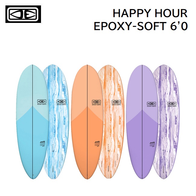 注目ブランド エポキシ ソフトボード OCEANEARTH HAPPY HOUR EPOXY-SOFT 6'0 サーフボード サーフィン  fucoa.cl