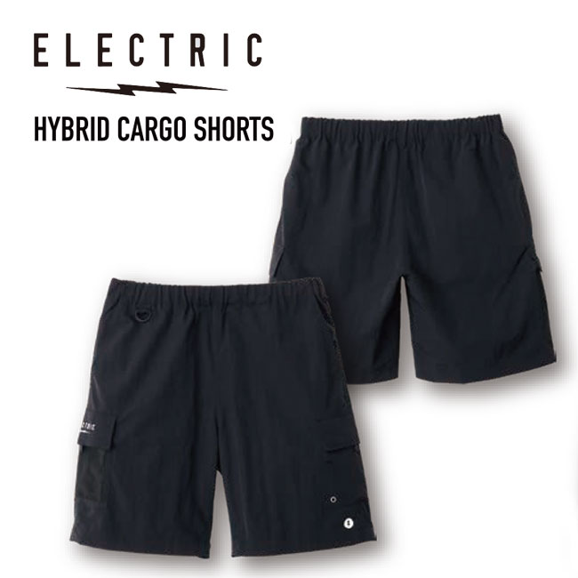 エレクトリック ELECTRIC ハイブリッドカーゴショーツ HYBRID CARGO SHORTS 26SS ナイロンショーツ 撥水 釣り フィッシング アウトドア 正規品｜GOLGODA