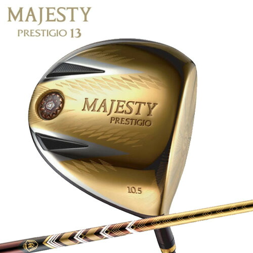 MAJESTY マジェスティ PRESTIGIO 13 マジェスティ プレステジオ13 ドライバー ゴールド LV760 シャフト|Golkin(ゴルフマートキング)