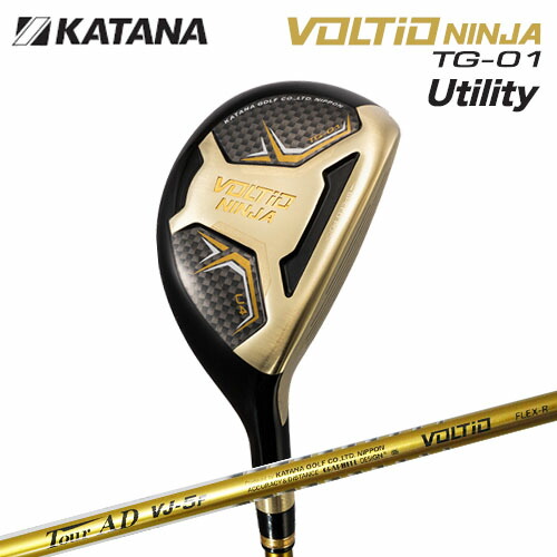 【土日祝も発送】 KATANA GOLF カタナゴルフ ユーティリティ VOLTIO NINJA TG-01 UTILITY TOUR AD VJ-5F
