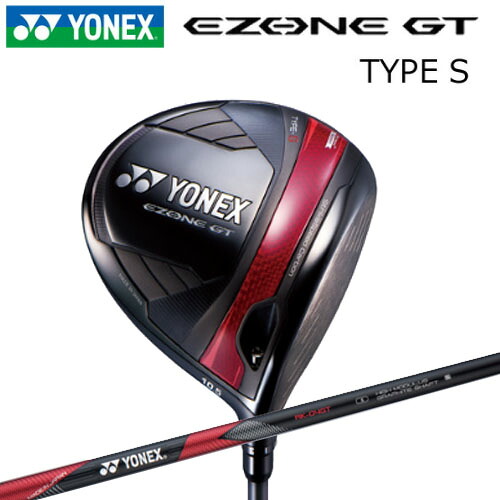ヨネックス E ZONE GT TYPE S ドライバー RK-04GT シャフト 2024年モデル イーゾーン タイプS|Golkin(ゴルフマートキング)