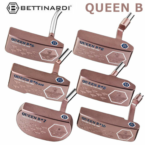 ベティナルディ ゴルフ QUEEN B 続きもの メンズ パター BETTINARDI GOLF 2024年模範例