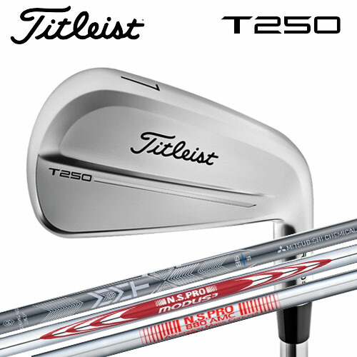 楽天市場】タイトリスト 25NEW T250 アイアン N.S.PRO Modus Tour 105