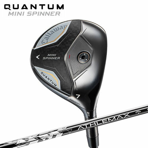 キャロウェイ ゴルフ Callaway クアンタム ミニ スピナー アスレマックス QUANTUM MINI SPINNER ATHLEMAX シャフト 2026年モデル