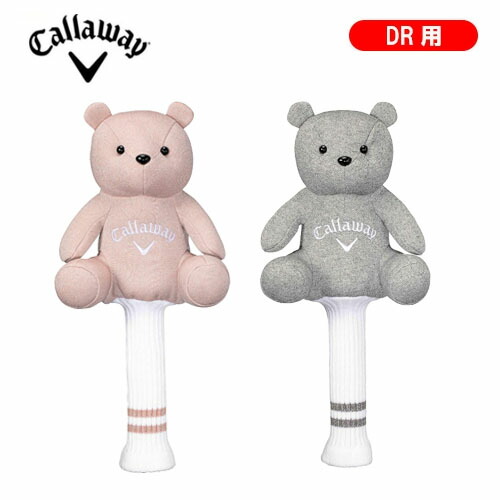 【土日祝も発送】 キャロウェイ (Callaway) ゴルフ ドライバー ヘッドカバー BEAR DR 26 (460?対応) レディス ベアー 2026年モデル