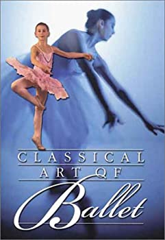 【中古】Classical Art of Ballet: Basic Positions [DVD]｜GoodLifeStore
